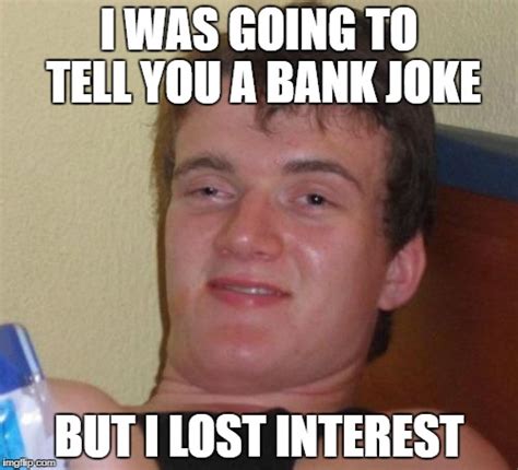 Funny Banking Memes - Bank2home.com