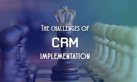 The challenges of CRM implementation - Savantis Solutions