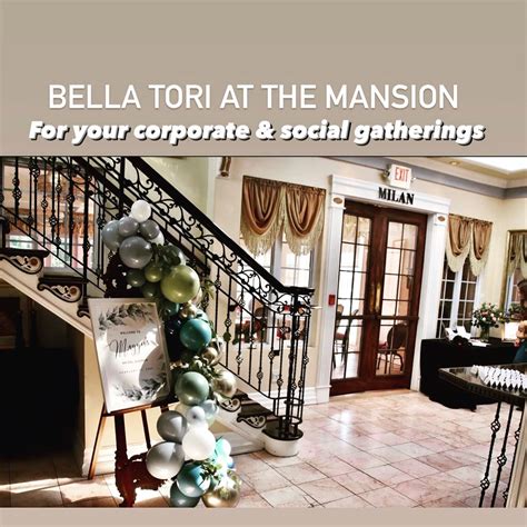 Bella Tori at the Mansion - Langhorne, PA - Party Venue