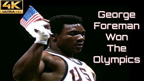 How George Foreman Won The Olympic Gold Medal | KNOCKOUT Fight | 4K ...