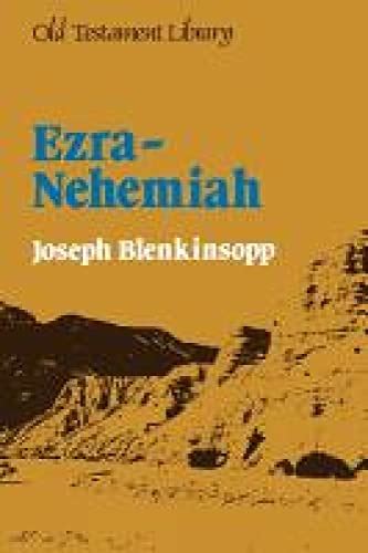 Ezra-Nehemiah : A Commentary by Blenkinsopp, Joseph: Very Good Soft cover (1989) 1st Edition ...