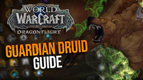 10.0 Guardian Druid Guide | Mythic Plus | Season 1 Dragonflight - YouTube