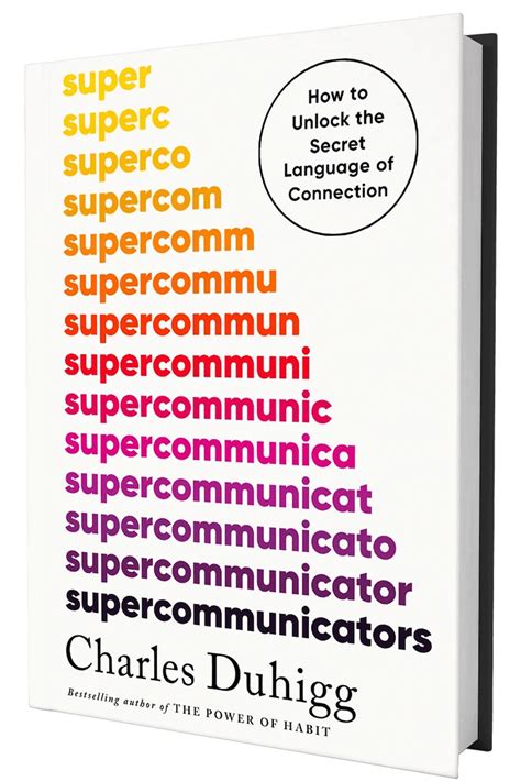 Supercommunicators — Charles Duhigg