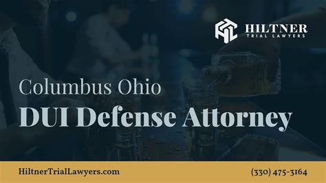 Columbus Ohio DUI Defense Attorney | Free Consultation