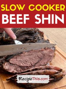 Slow Cooker Beef Shin | Recipe This