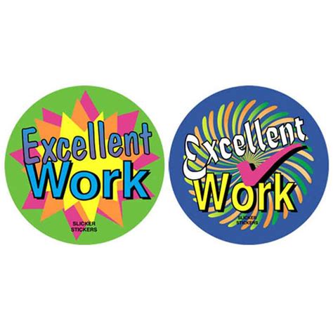 Excellent Work Stickers – School Merit Solutions