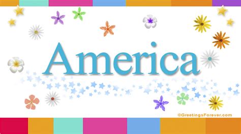 America Name Meaning - America name Origin, Name America, Meaning of ...