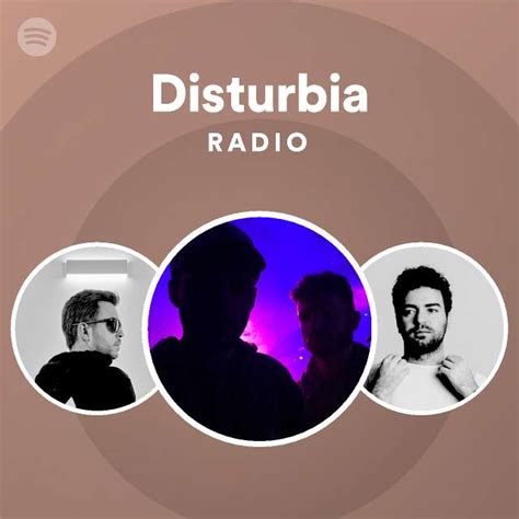 Disturbia Radio - playlist by Spotify | Spotify