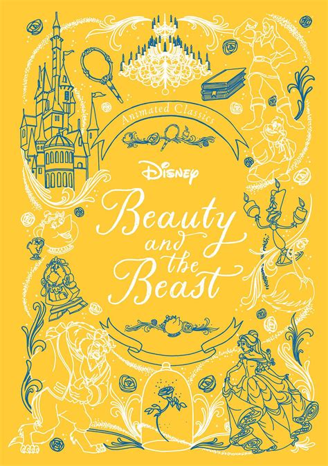 Disney Animated Classics: Beauty and the Beast | Book by Editors of ...