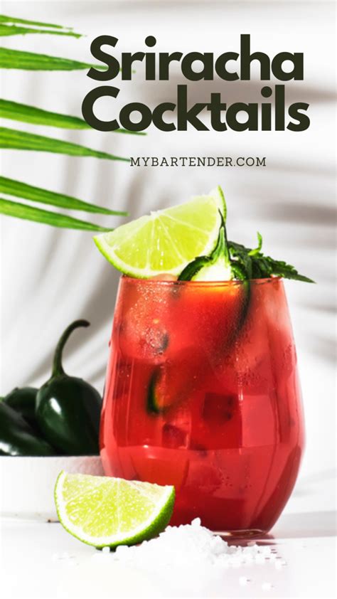 10 Sriracha Cocktails to Try