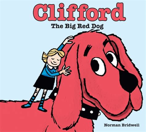 Clifford the Big Red Dog, Book by Norman Bridwell (Hardcover) | www.chapters.indigo.ca