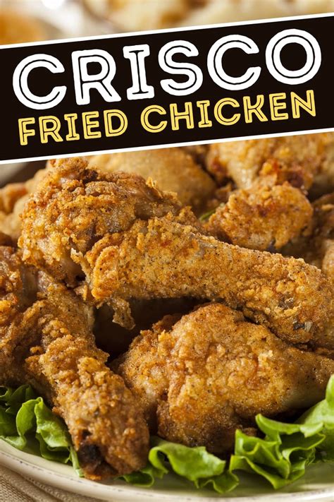 Easy Crisco Fried Chicken Recipe - Insanely Good