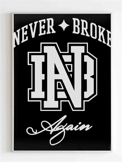 Nba Never Broke Again Logo Poster in 2021 | Never broke again logo ...