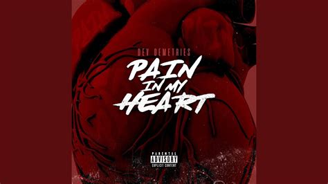 Pain in My Heart - YouTube