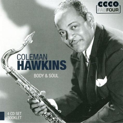 Coleman Hawkins - Body & Soul (2011, CD) | Discogs