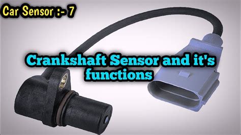 Crankshaft Sensor and it's functions - YouTube