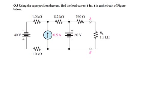 Solved Q.3 Using the superposition theorem, find the load | Chegg.com