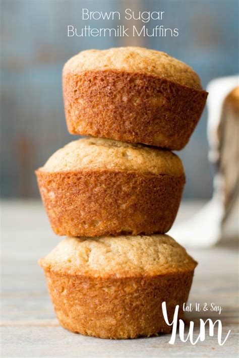 Brown Sugar Buttermilk Muffins | Eat It & Say Yum