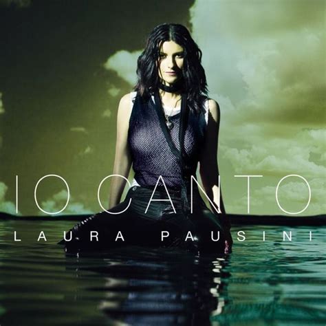 Laura Pausini - Io canto Lyrics and Tracklist | Genius