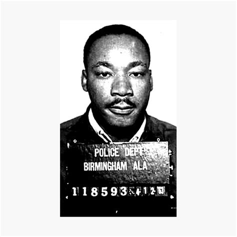 "MLK Birmingham Mugshot" Photographic Print for Sale by truthtopower | Redbubble