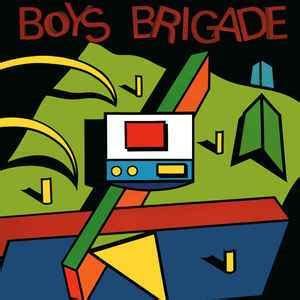 Boys Brigade - Boys Brigade (1983, Vinyl) | Discogs