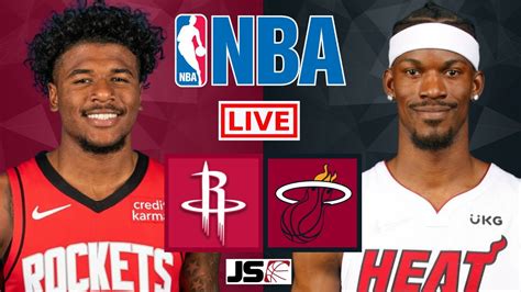 NBA LIVE – ROCKETS vs HEAT Live Today – HOU vs MIA Live – Houston ...