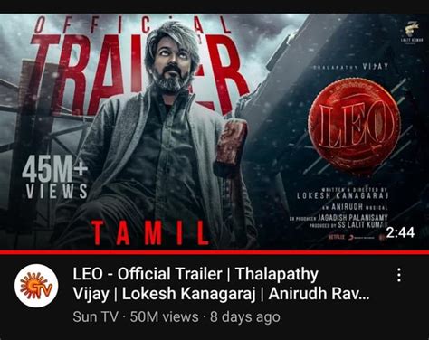 Leo trailer crosses 50 mil views in YouTube : r/kollywood