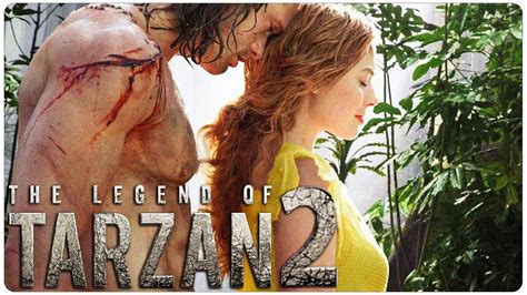 THE LEGEND OF TARZAN 2 Teaser (2022) With Alexander Skarsgård & Margot ...