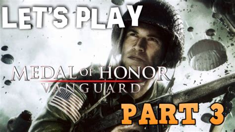 MEDAL OF HONOR VANGUARD WALKTHROUGH/PLAYTHROUGH: PART 3: SCAVENGERS (HD/PS2:WII) - YouTube