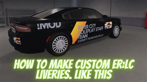 How to make custom ER:LC liveries 2023 - YouTube