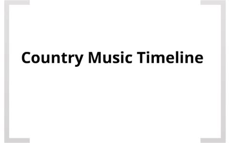 Timeline of Country Music by Jake Barnard