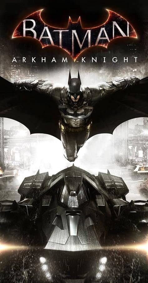 Batman: Arkham Knight (Video Game 2015) - Full Cast & Crew - IMDb