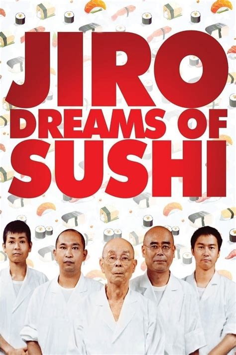 Jiro Dreams of Sushi (2011) — The Movie Database (TMDB)