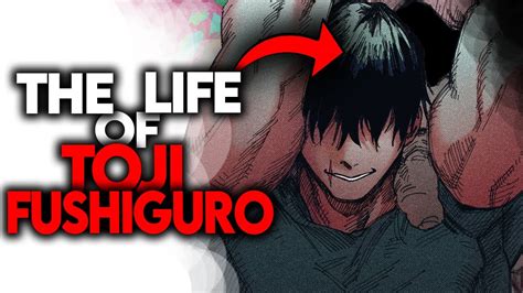 The Entire Life Of Toji Fushiguro Explained... - YouTube