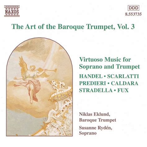 The Art Of The Baroque Trumpet, Vol. 4/5 – Virtuoso Concertos – Niklas ...