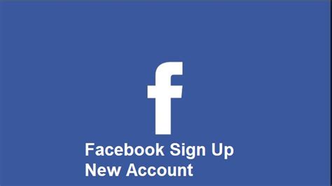 (Updated) Facebook Sign Up New Account – Facebook New Account Open | Sign Up Using Facebook App ...