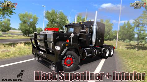 Mack Superliner + Interior v3.5 (1.30.x) - Euro Truck Simulator 2 ...