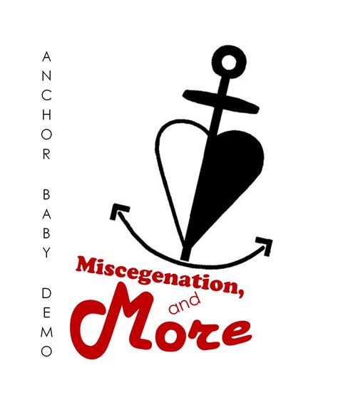 Anchor Baby DEMO | Miscegenation, and More