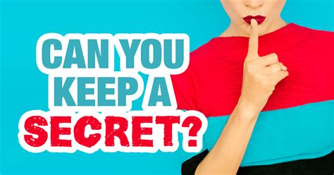 Can You Keep A Secret? - Quiz