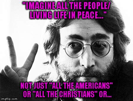 john lennon peace - Imgflip