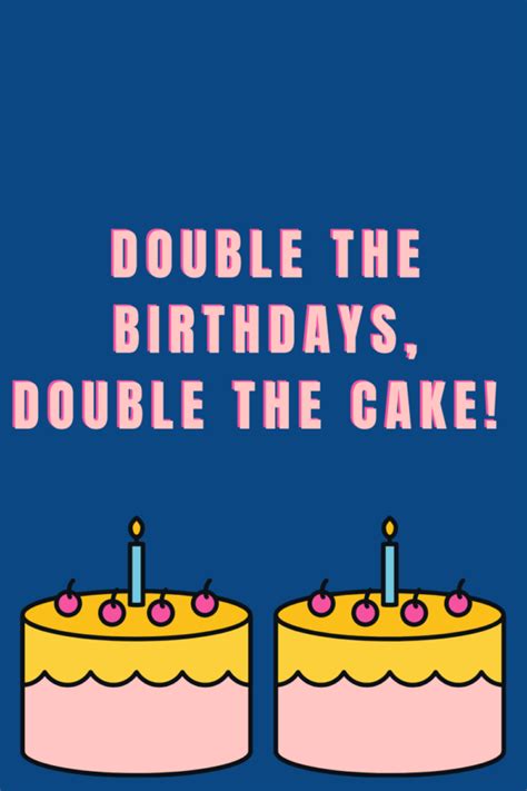 43 Twins Birthday Quotes To Double the Fun - Darling Quote