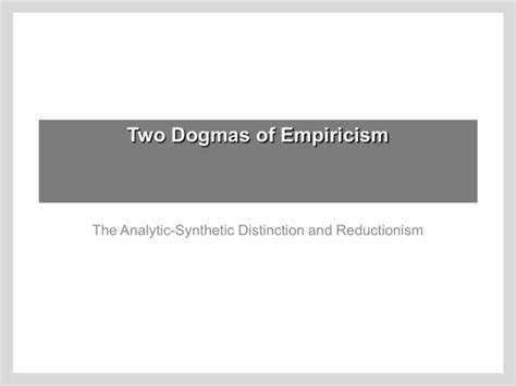 Quine. “Two Dogmas of Empiricism” - University of San Diego Home