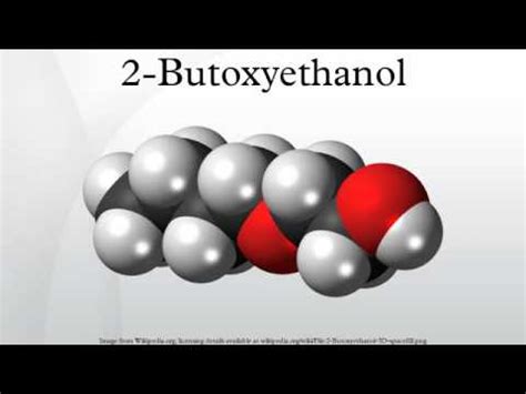 2-Butoxyethanol - YouTube