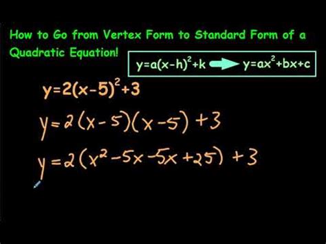 How to Go from Vertex Form to Standard Form of a Quadratic Equation ...