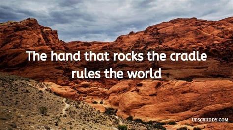 The Hand that Rocks the Cradle Rules the World - Essay