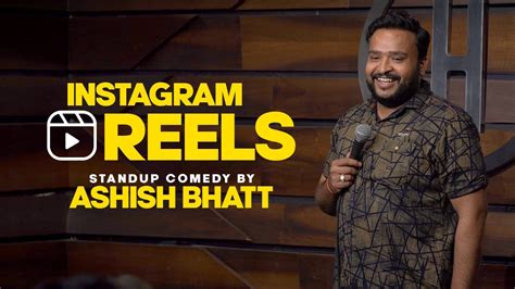 Instagram Reels | Stand Up Comedy ft. Ashish Bhatt - YouTube