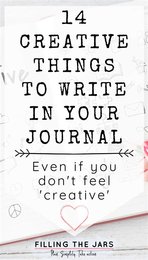 Feeling Stuck? Try These 14 Creative Things to Write In a Journal | Filling the Jars