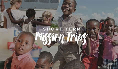 Short-Term Mission Trips — Summit Church