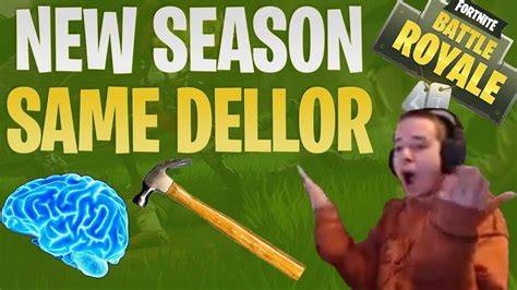 Fortnite Compilation | Dellor Rage | New Season Same Dellor - YouTube