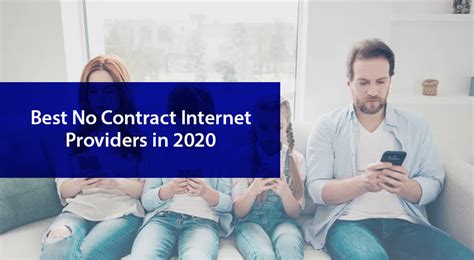 Best No-Contract Internet Providers in 2020